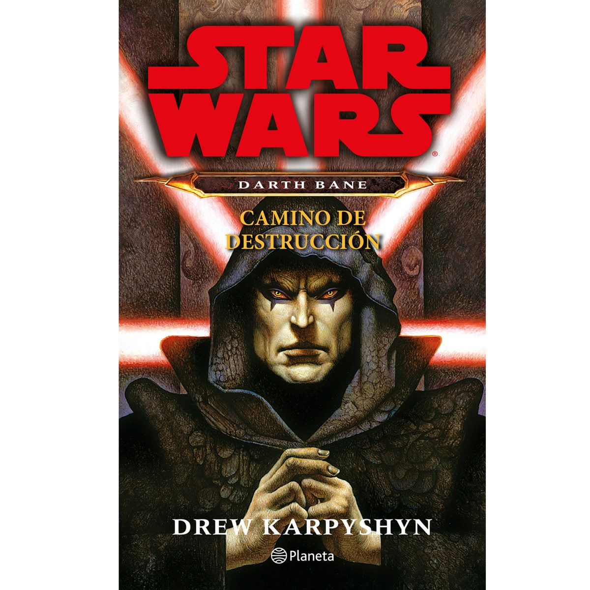 Star wars. Darth Bane. Camino de destrucción