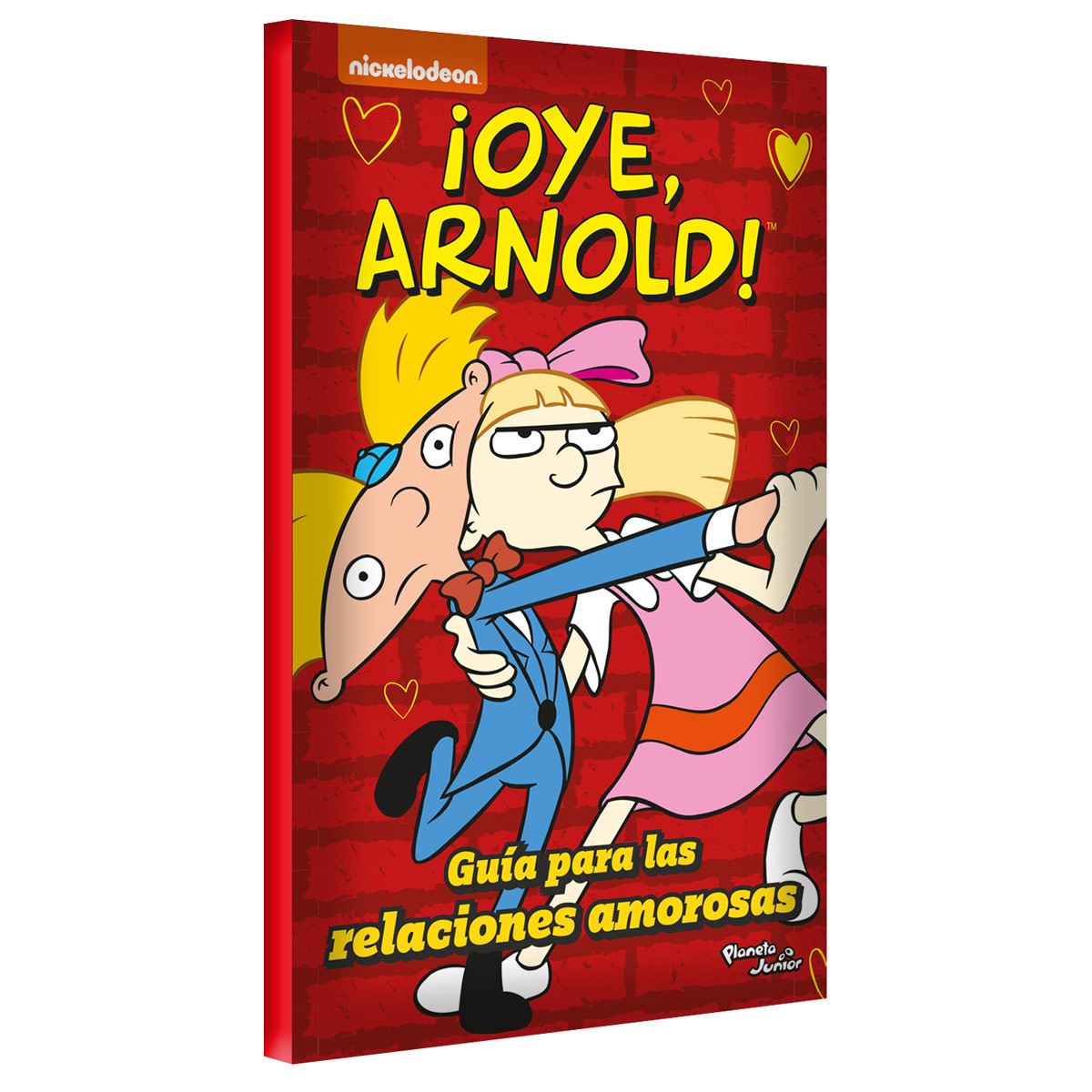 ¡oye, Arnold! Guía Para Las Relaciones Amorosas