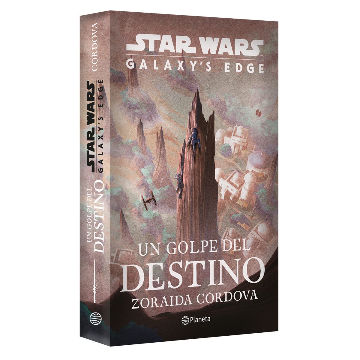 Star Wars. Un Golpe Del Destino