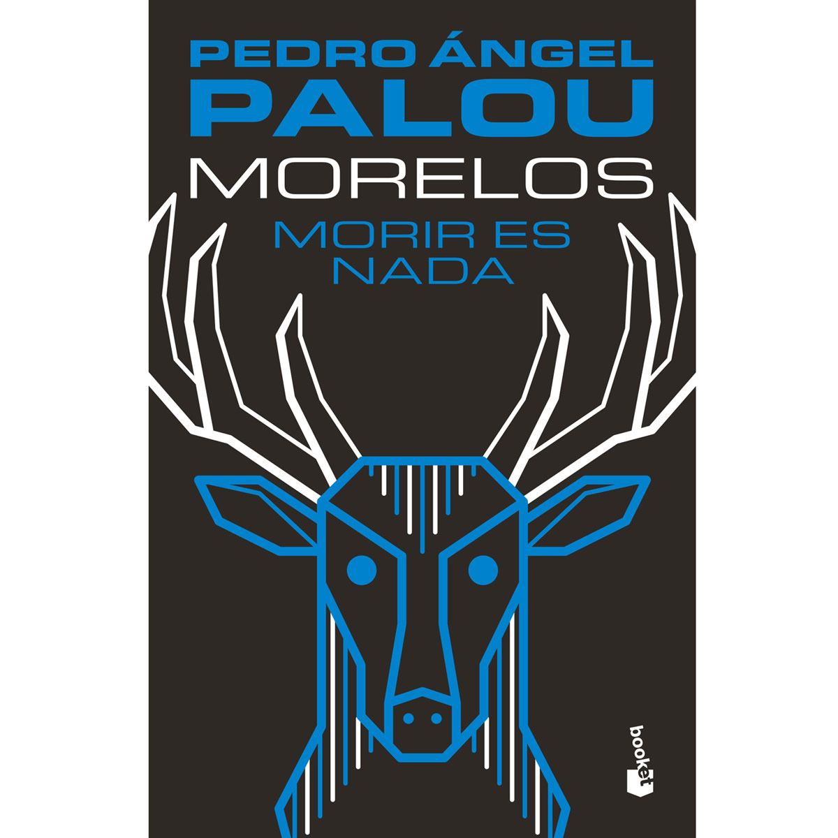 Morelos. Morir es nada