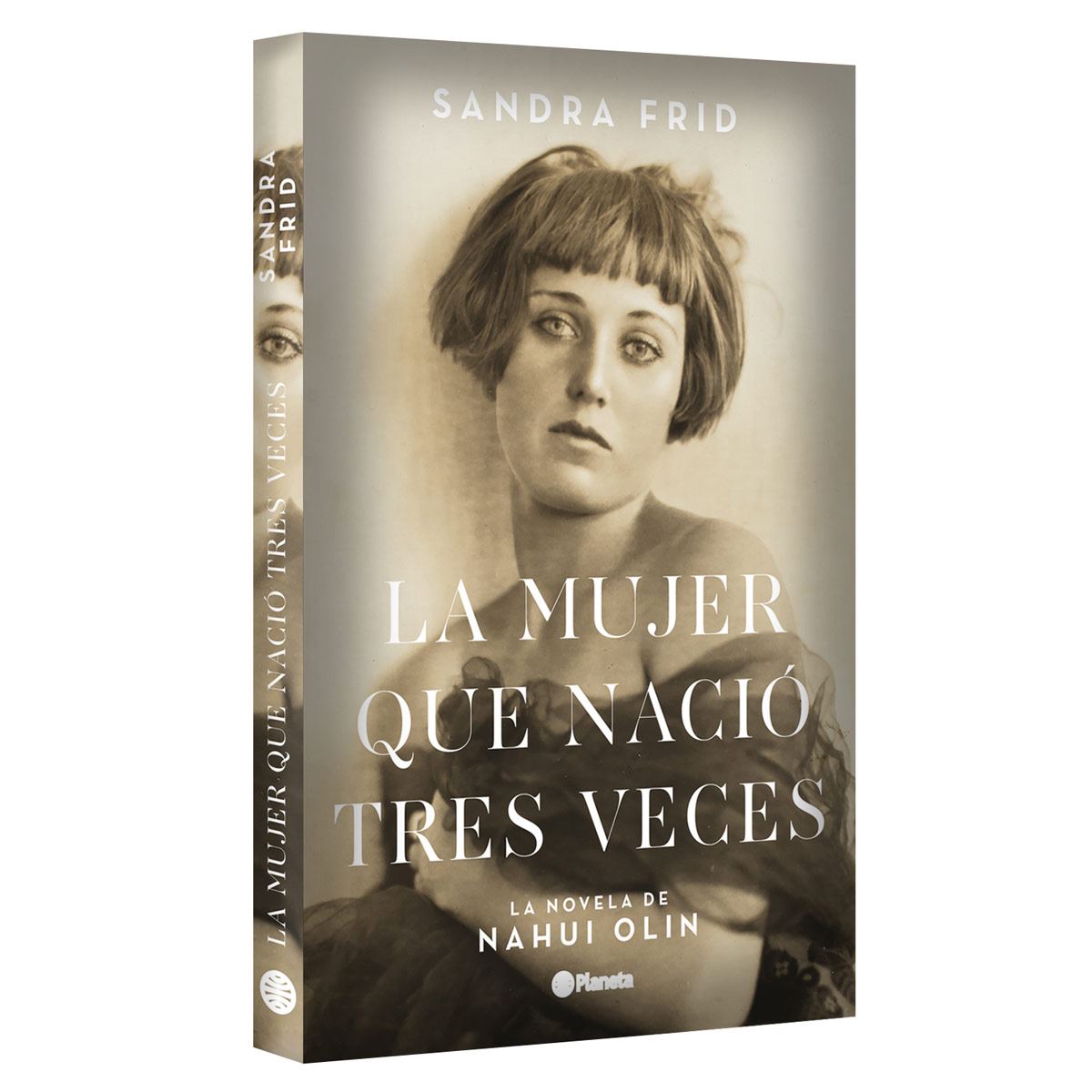 La Mujer Que Nació Tres Veces