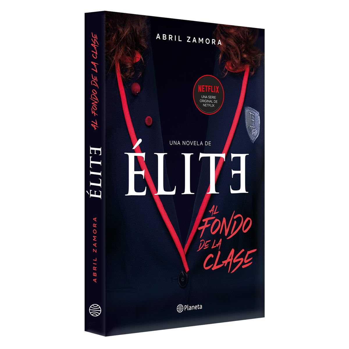 Élite: Al Fondo De La Clase