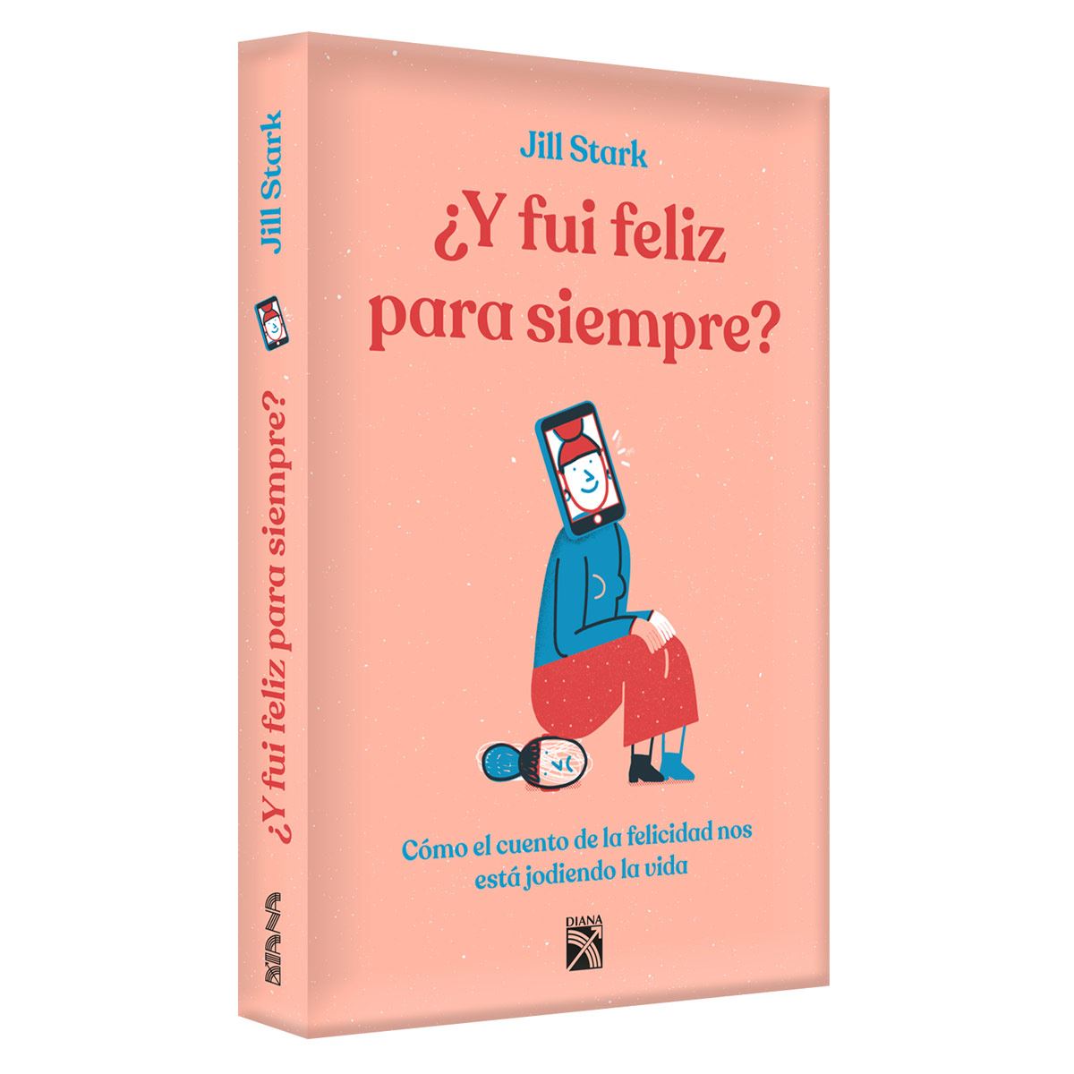 ¿Y fui feliz para siempre?