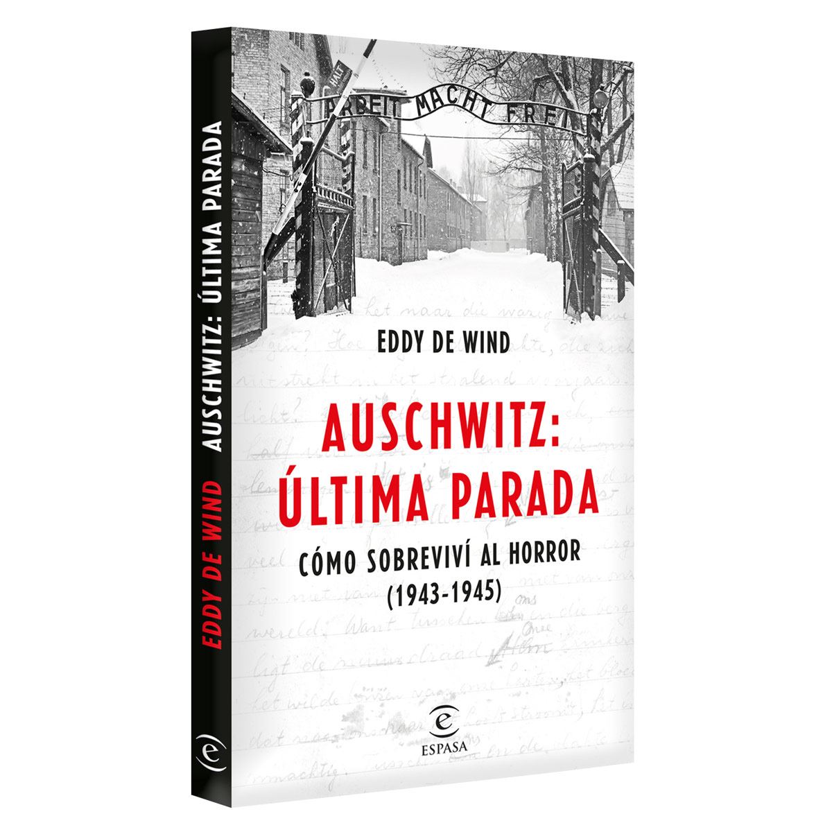 Auschwitz: La última parada