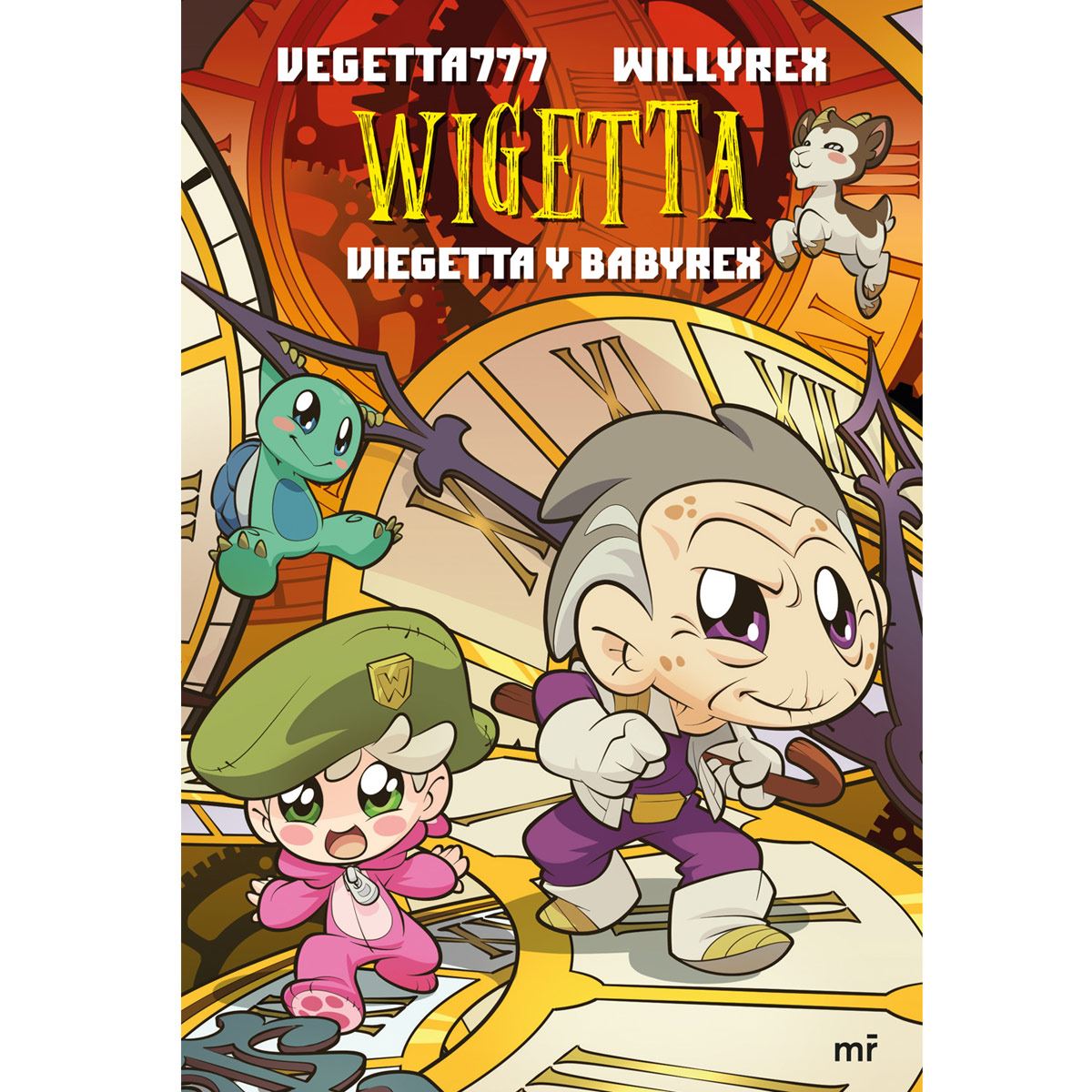 Wigetta. Viegetta y Babyrex
