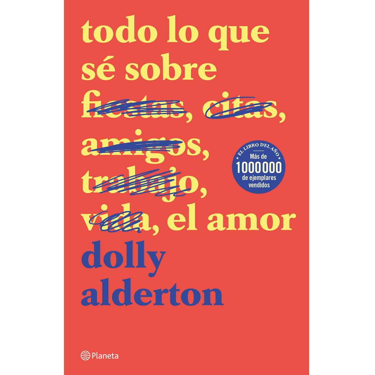 Todo lo que sé sobre el amor