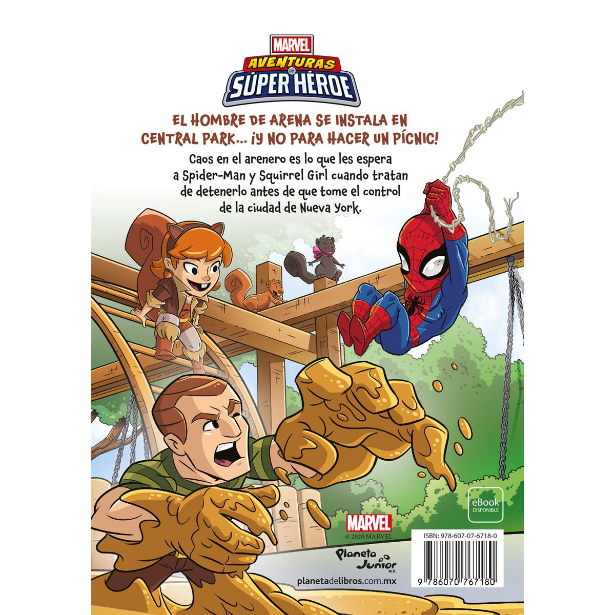 Aventuras de superhéroe. Trampa de arena