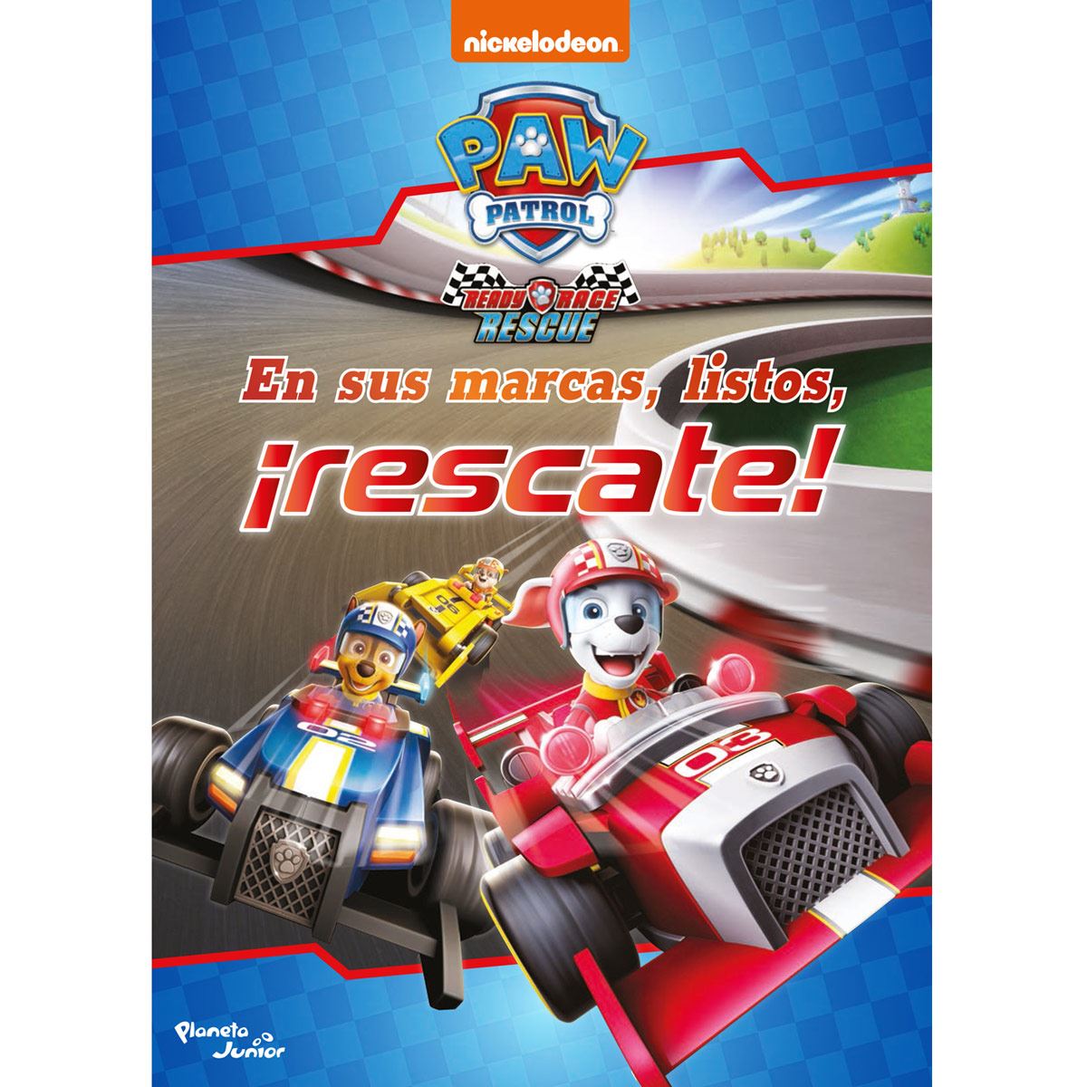 Paw Patrol. En sus marcas, listos, ¡rescate!