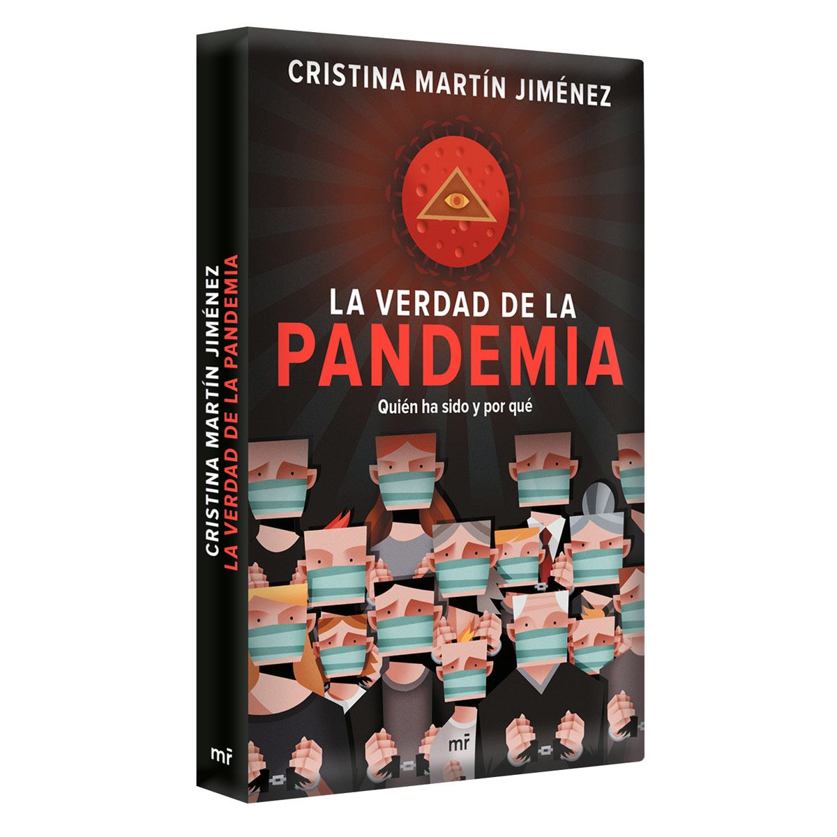 La verdad de la pandemia