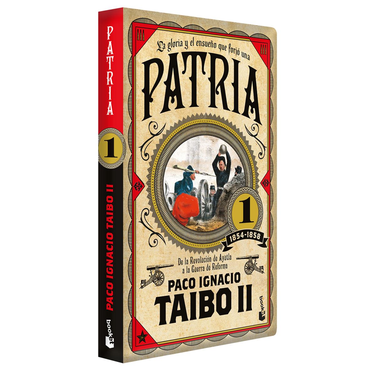 Patria 1. De la Revolución de Ayutla a la Guerra de Reforma. 1854-1858