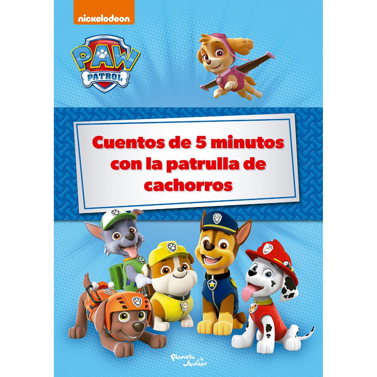Cuentos de 5 minutos con la patrulla de cachorros