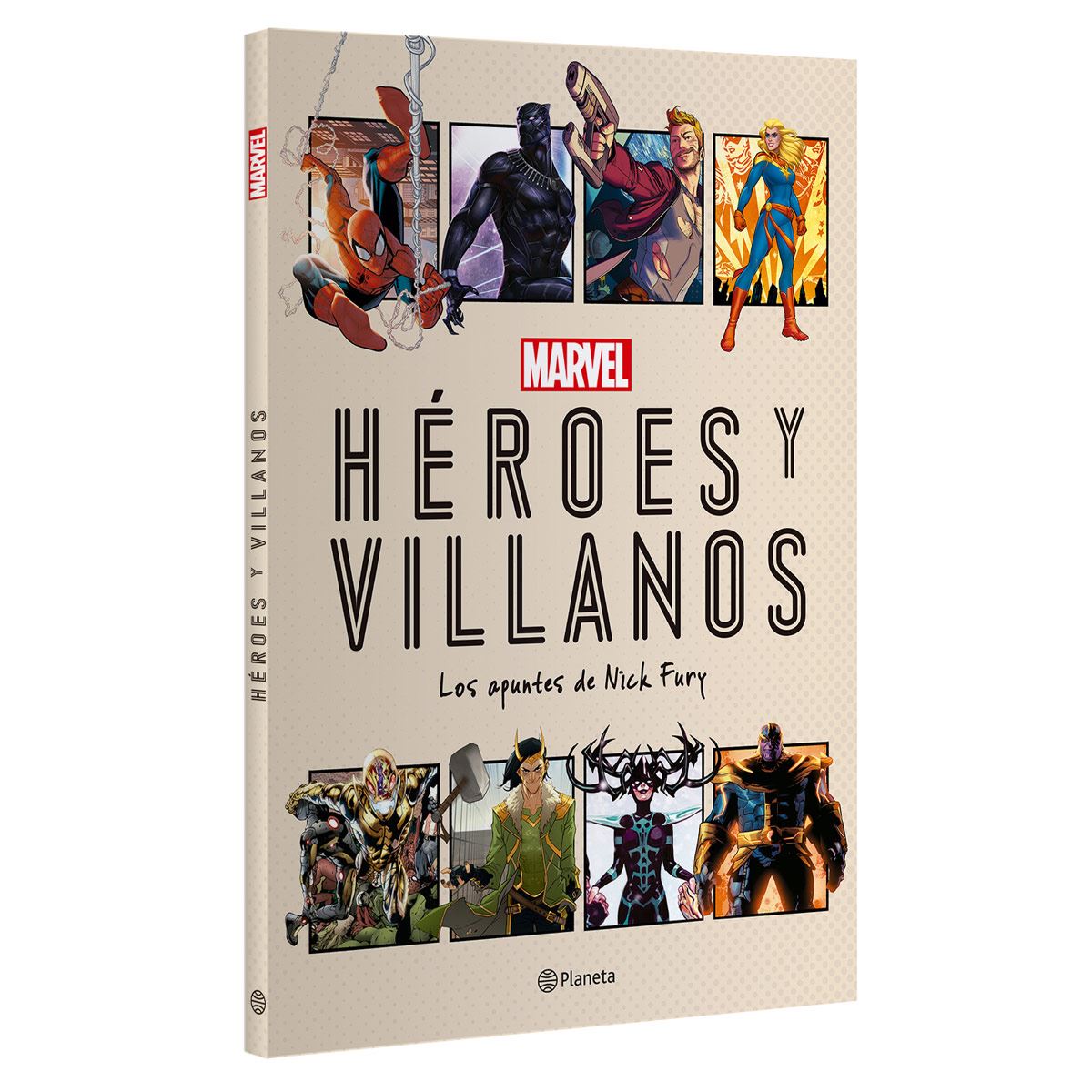 Héroes y villanos. Los apuntes de Nick Fury