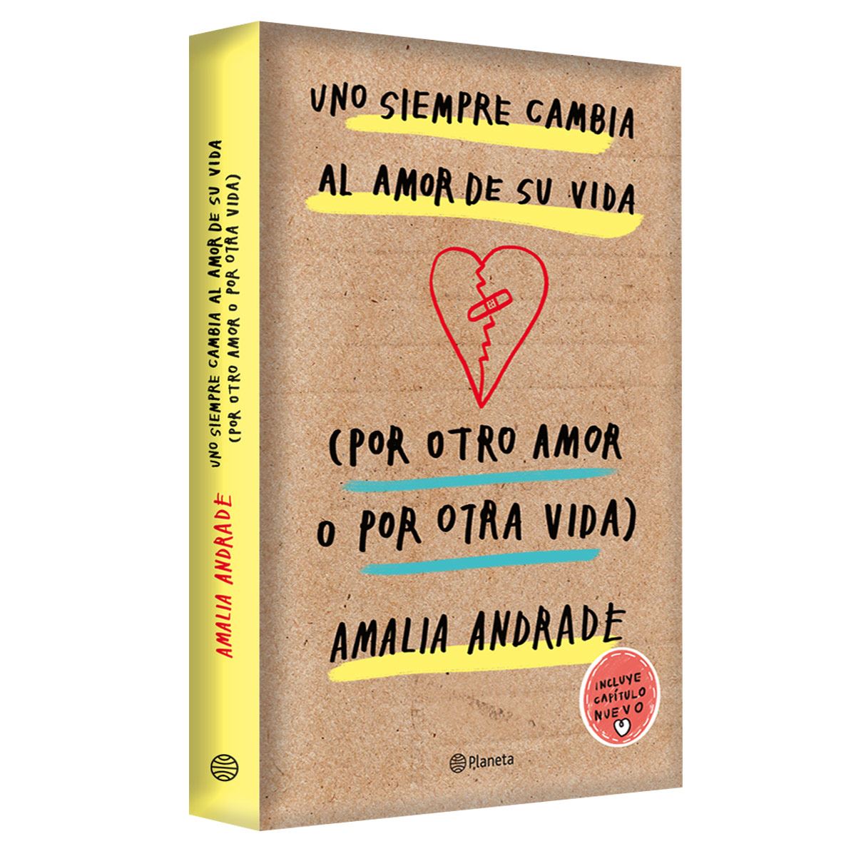 Uno siempre cambia el amor de su vida por otro amor o por otra vida