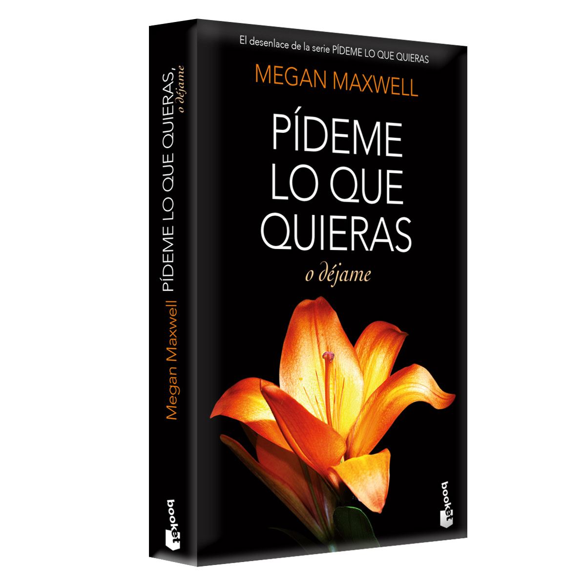 Pídeme lo que quieras o déjame