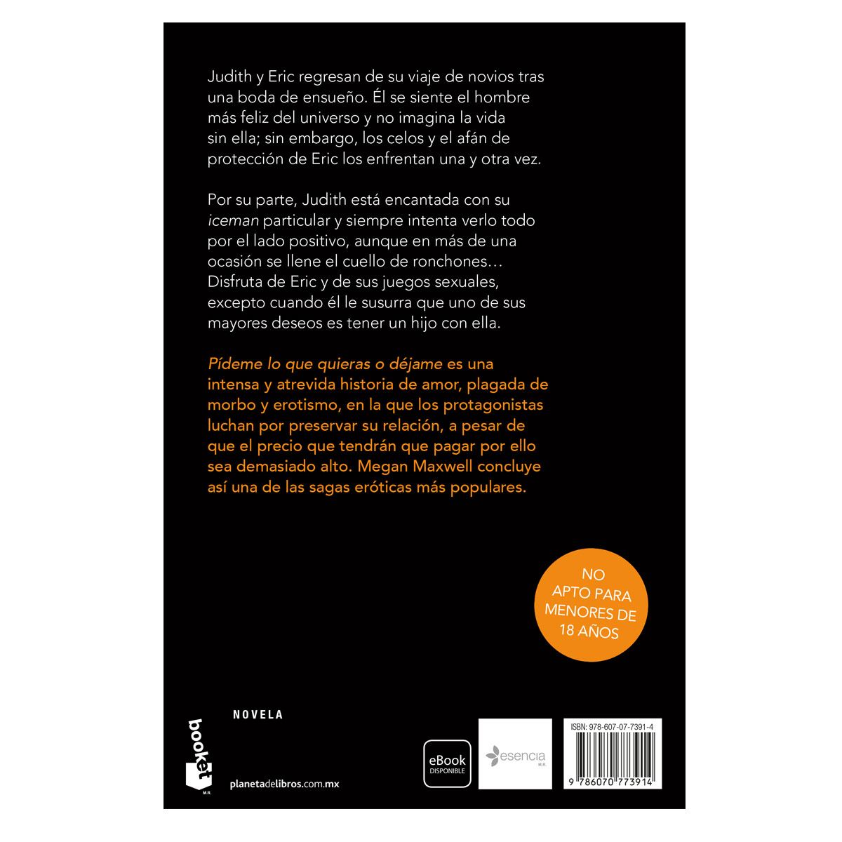 Pídeme lo que quieras o déjame