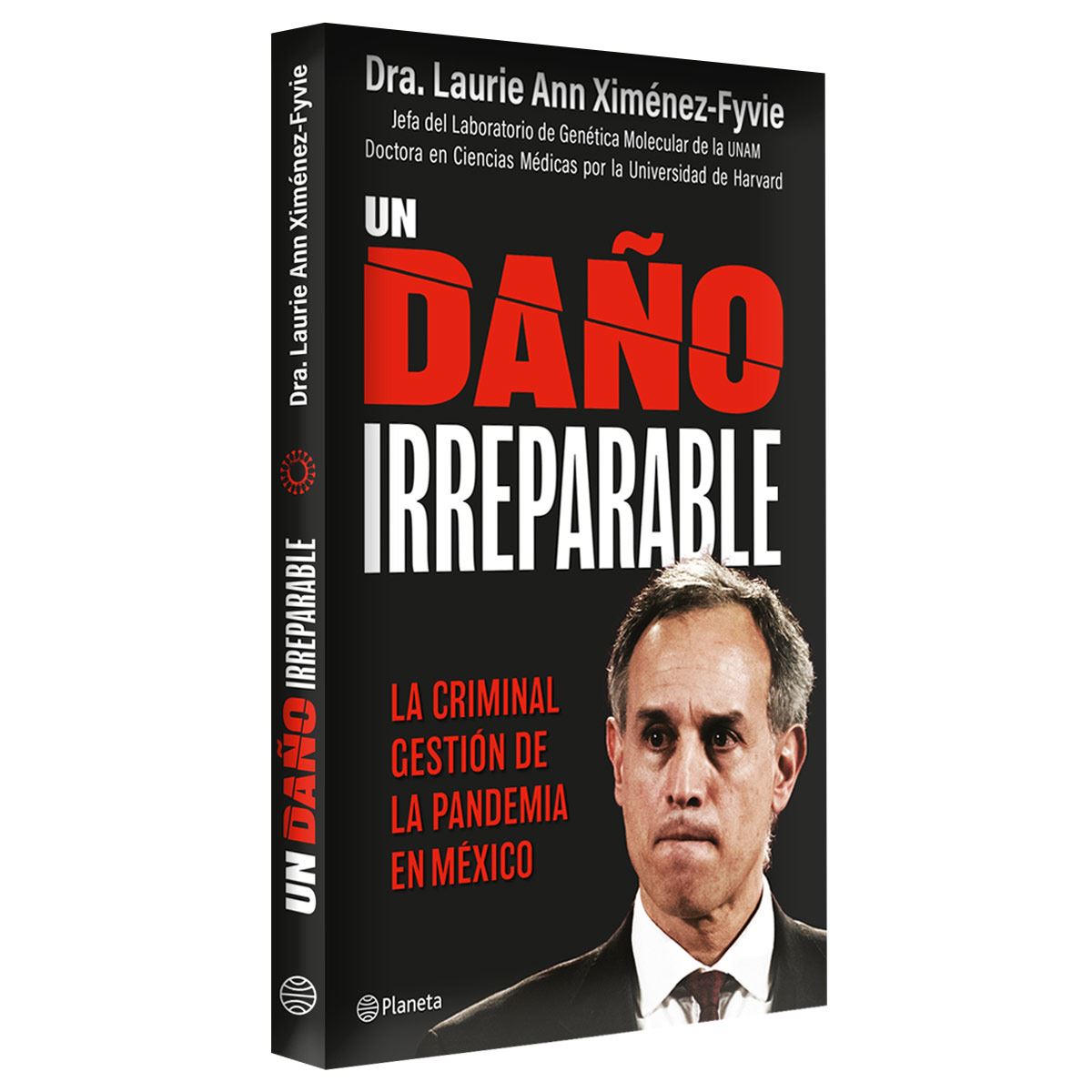 Un daño irreparable