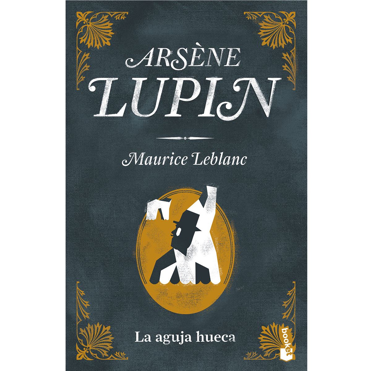 Arsène Lupin. La aguja hueca