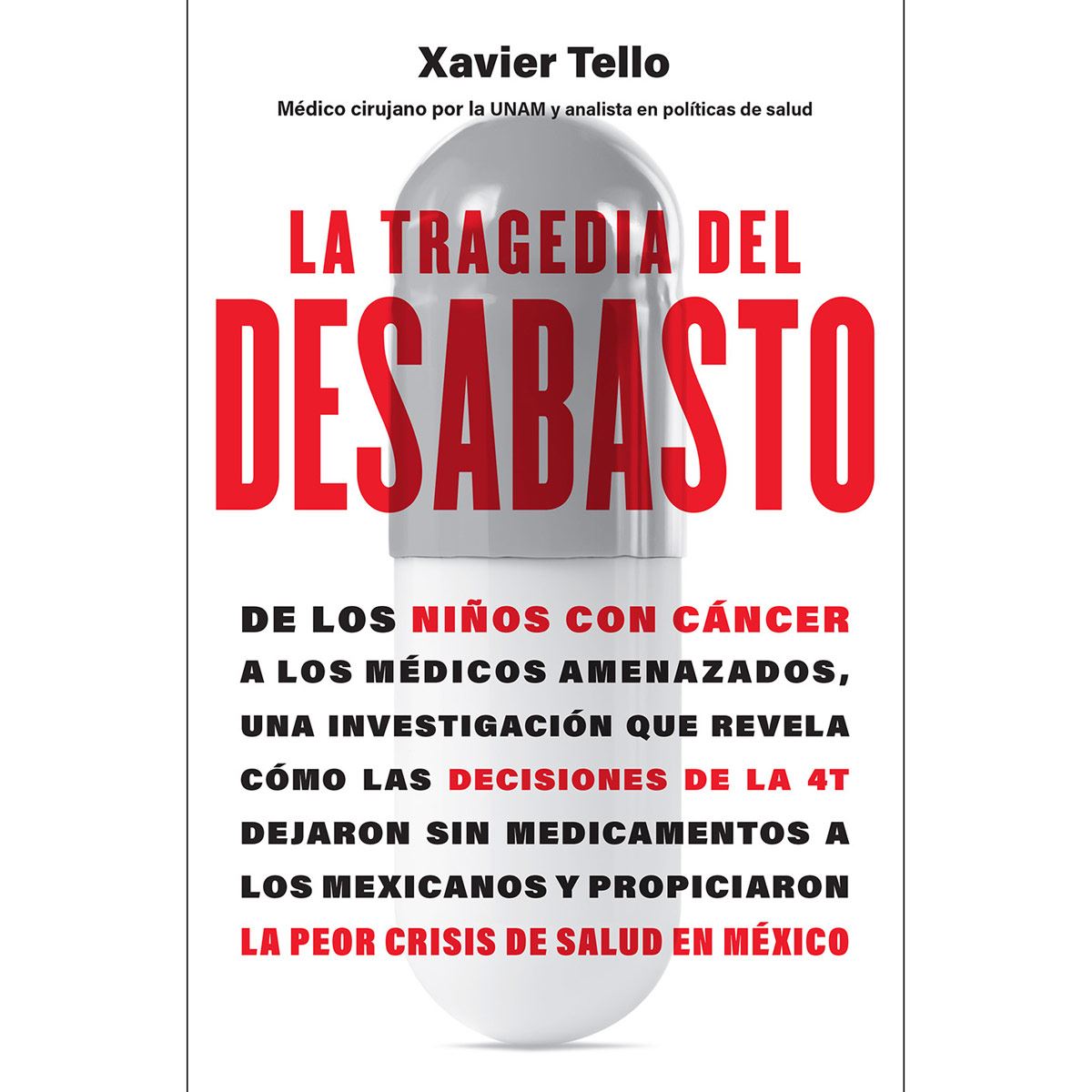 La tragedia del desabasto