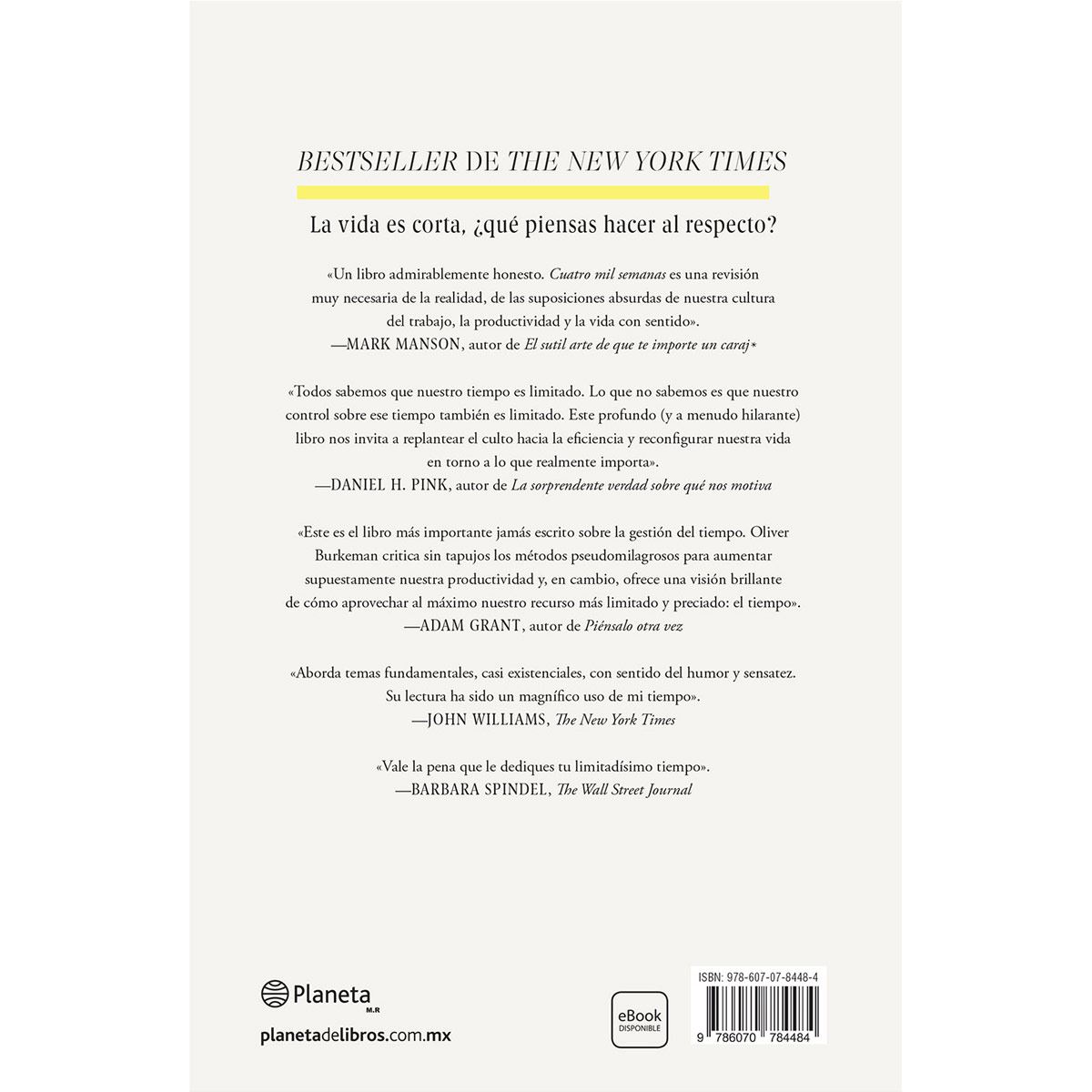 Cuatro mil semanas. Gestión del tiempo para mortales