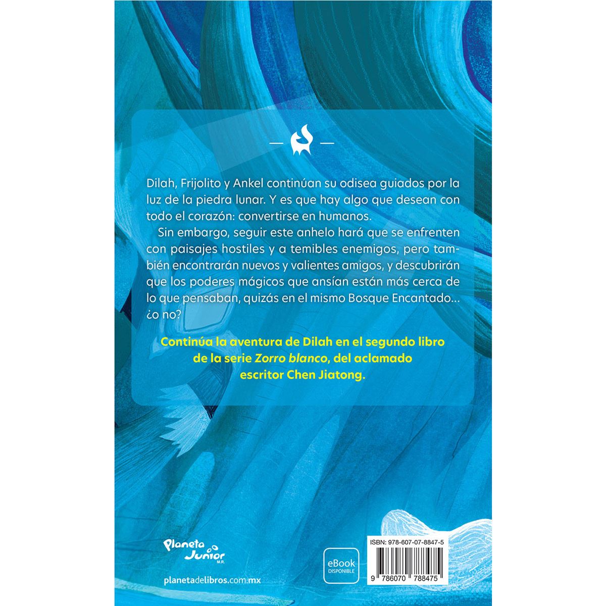 Zorro blanco 2. Dilah en el bosque encantado