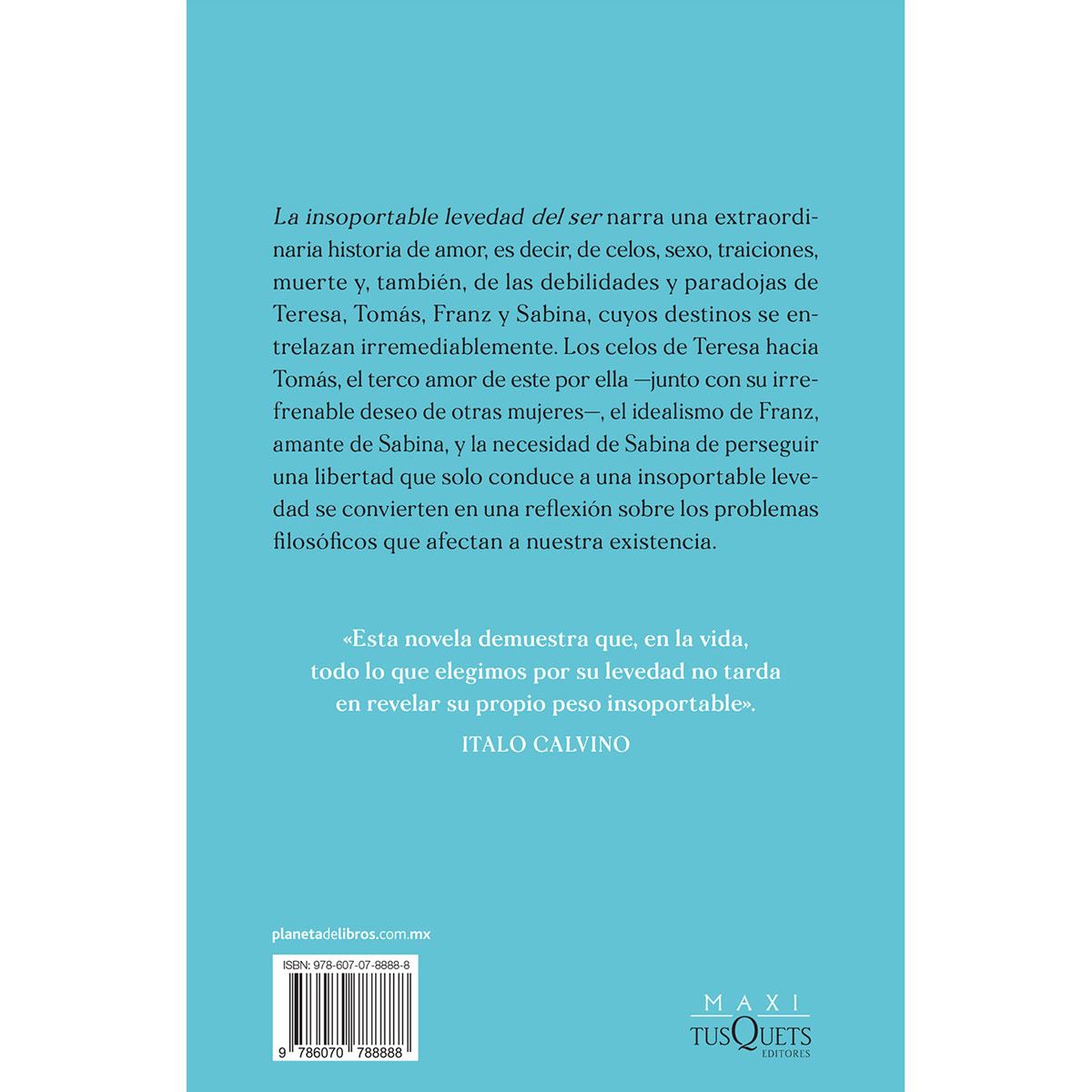 La insoportable levedad del ser