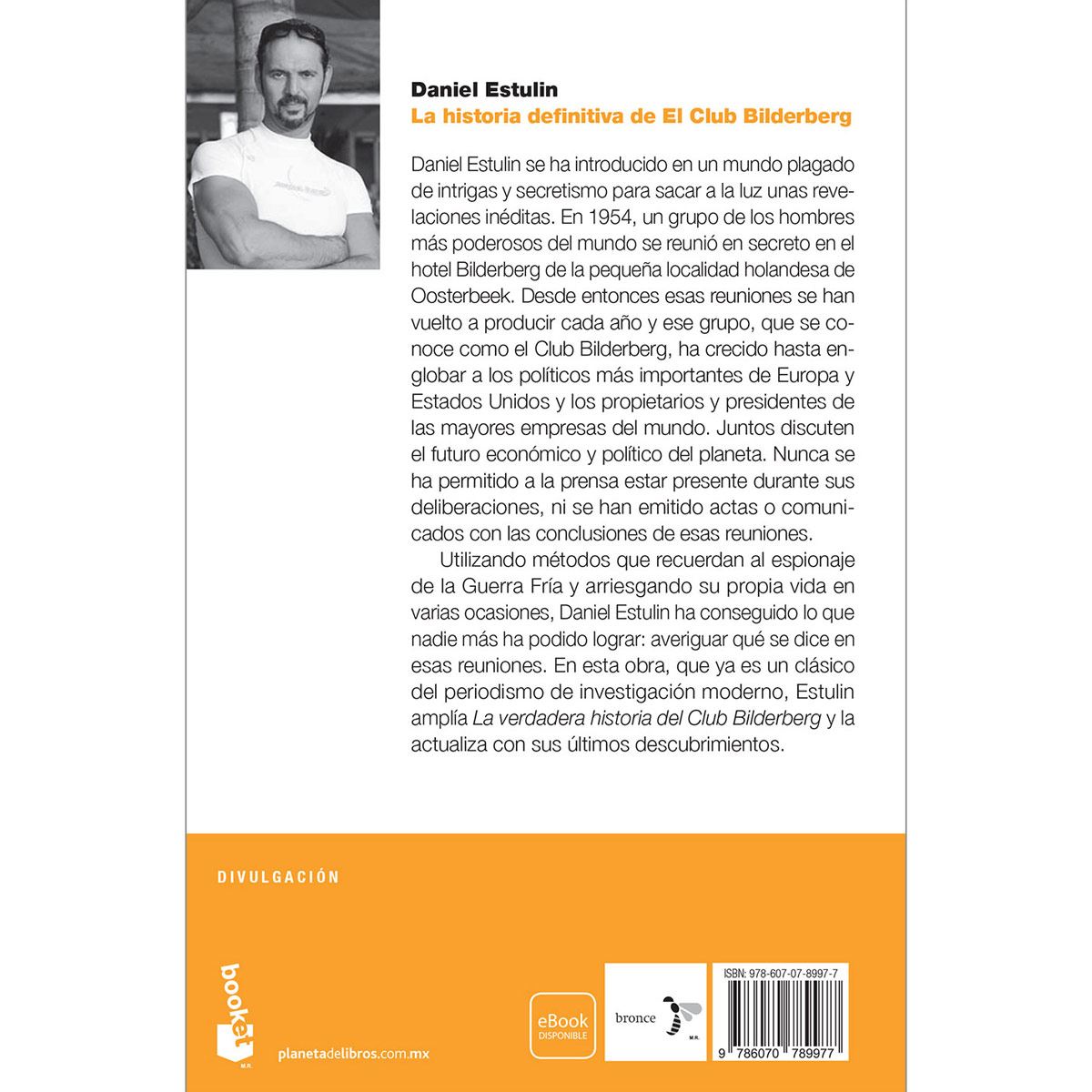 La historia definitiva del Club Bilderberg