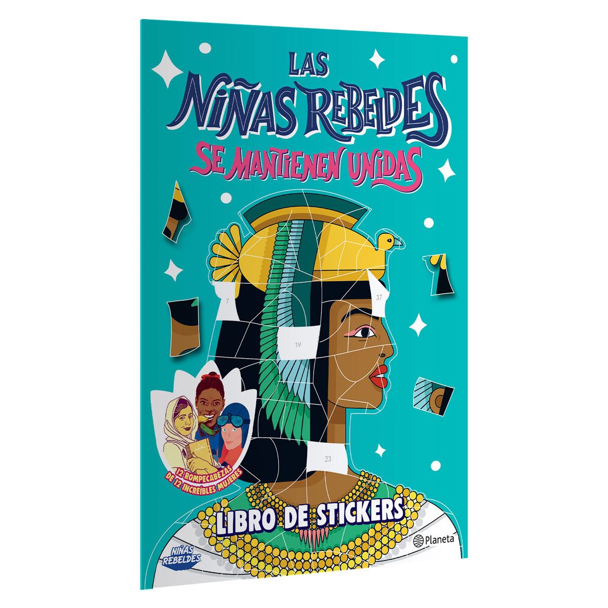 Cuentos de buenas noches para niñas rebeldes. Las niñas rebeldes se mantienen unidas. Libro de stickers