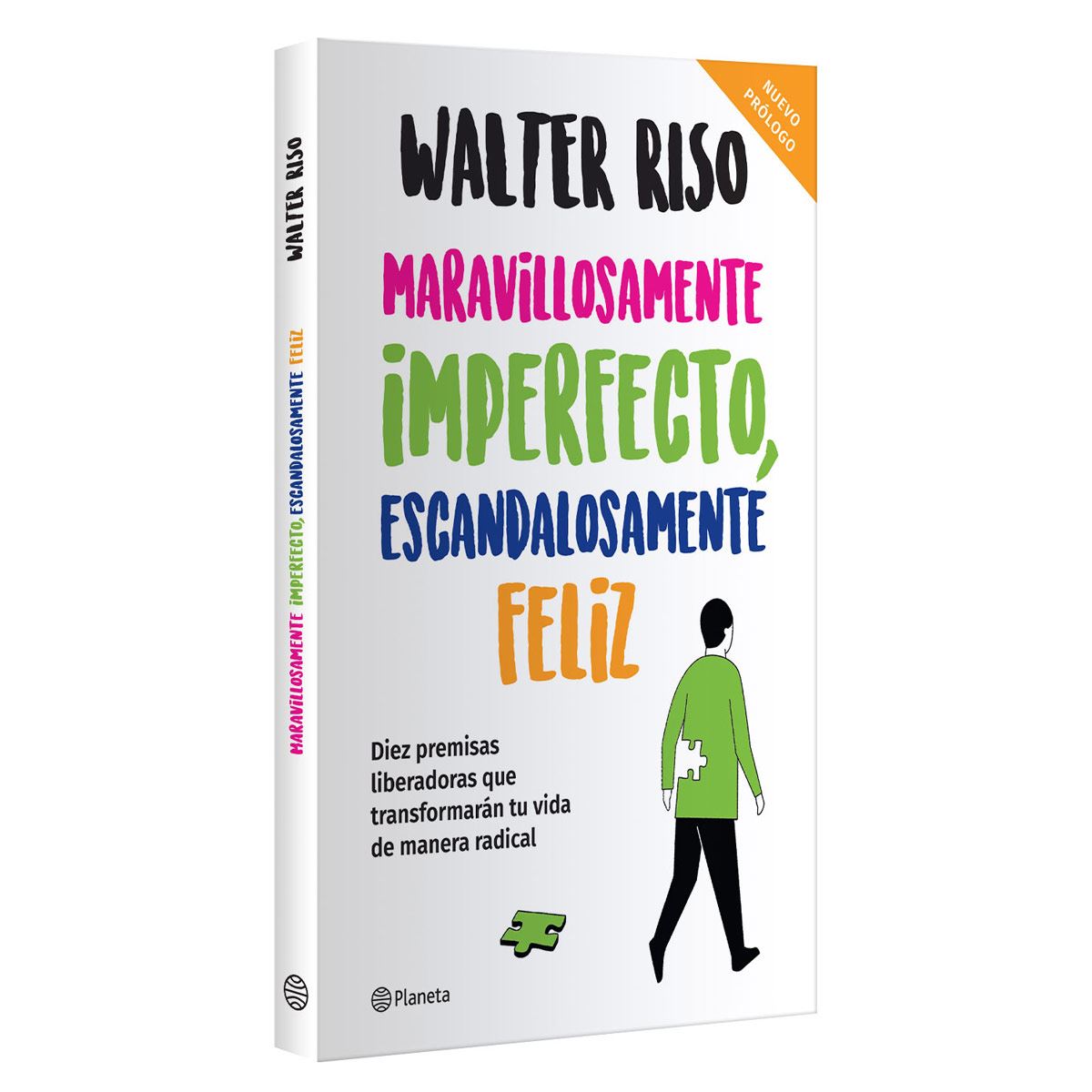 Maravillosamente imperfecto, escandalosamente feliz