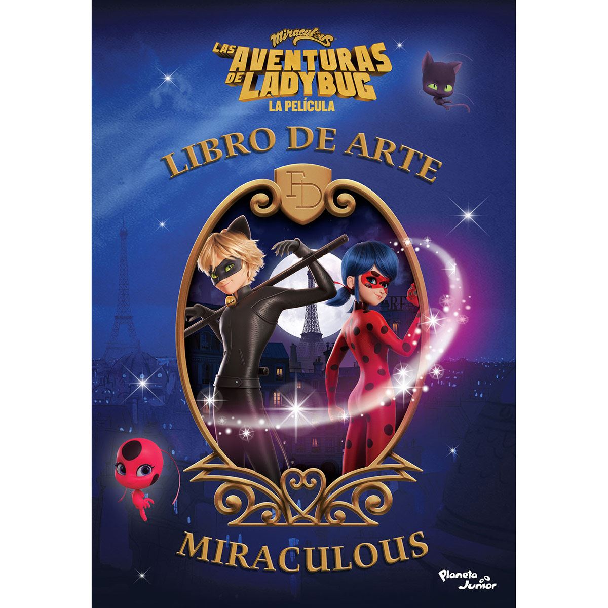 Las aventuras de Ladybug. La película. Libro de arte Miraculous
