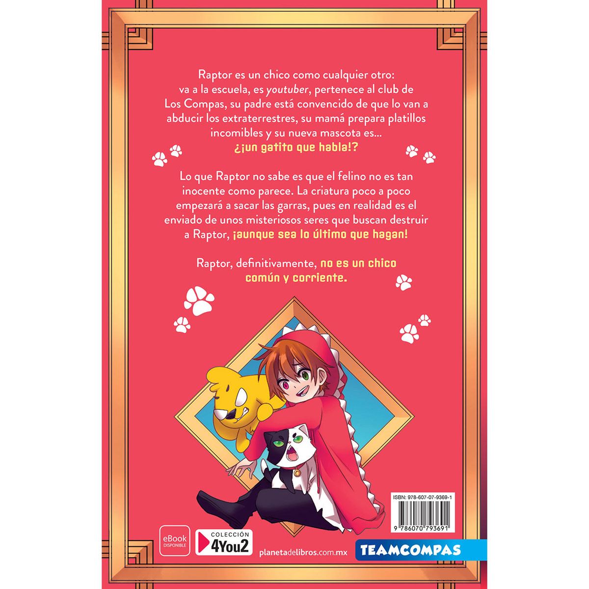 Escuela raptor gamer. El felino infiltrado