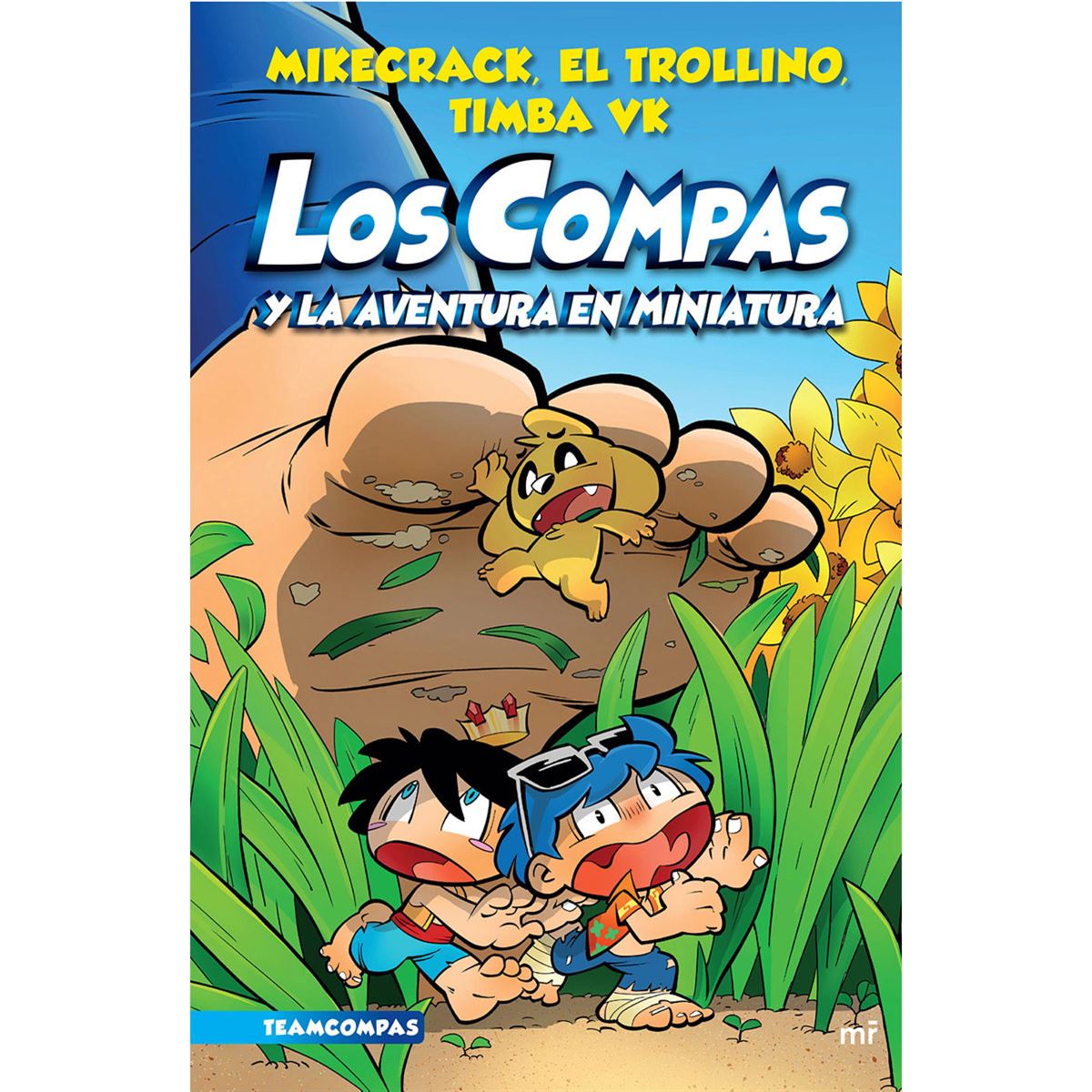 Los compas 8. Los compas y la aventura en miniatura