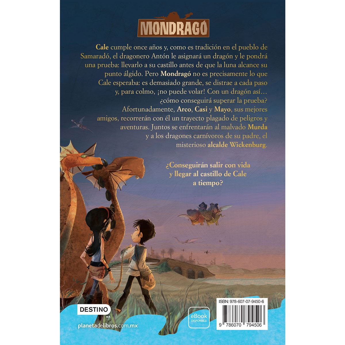 Mondragó 1. La gran prueba