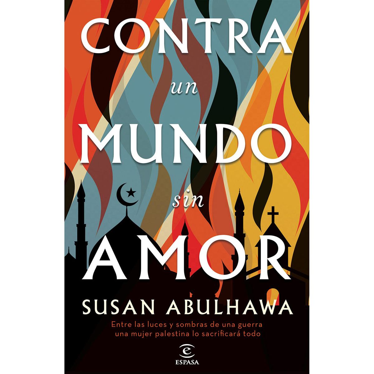 Contra un mundo sin amor