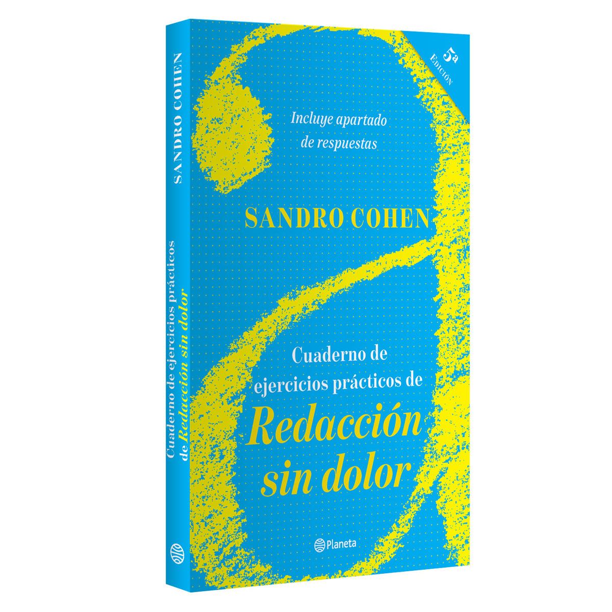Cuaderno de ejercicios prácticos de redacción sin dolor