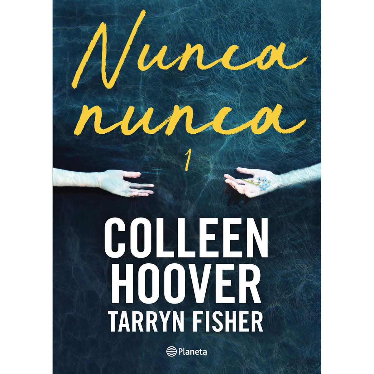 Nunca, Nunca 1 Libro C Hoover T Fisher