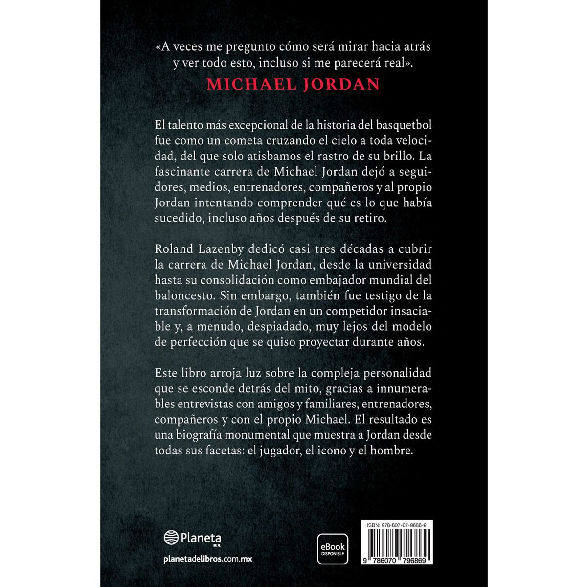 Michael Jordan. La biografía definitiva