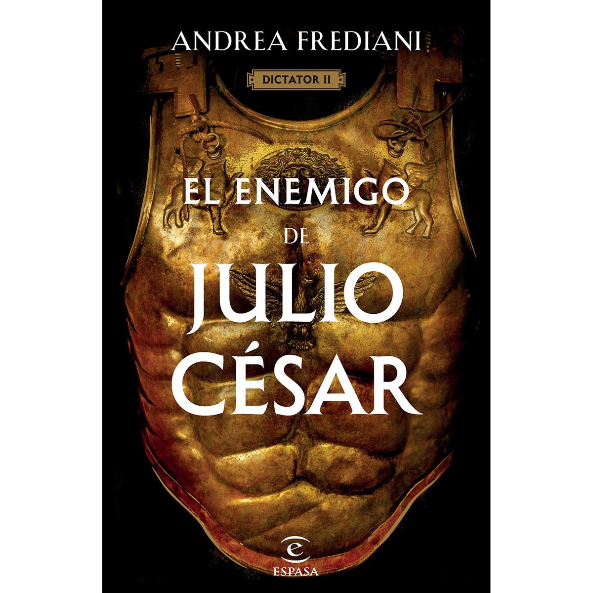Dictator 2. El enemigo de Julio César