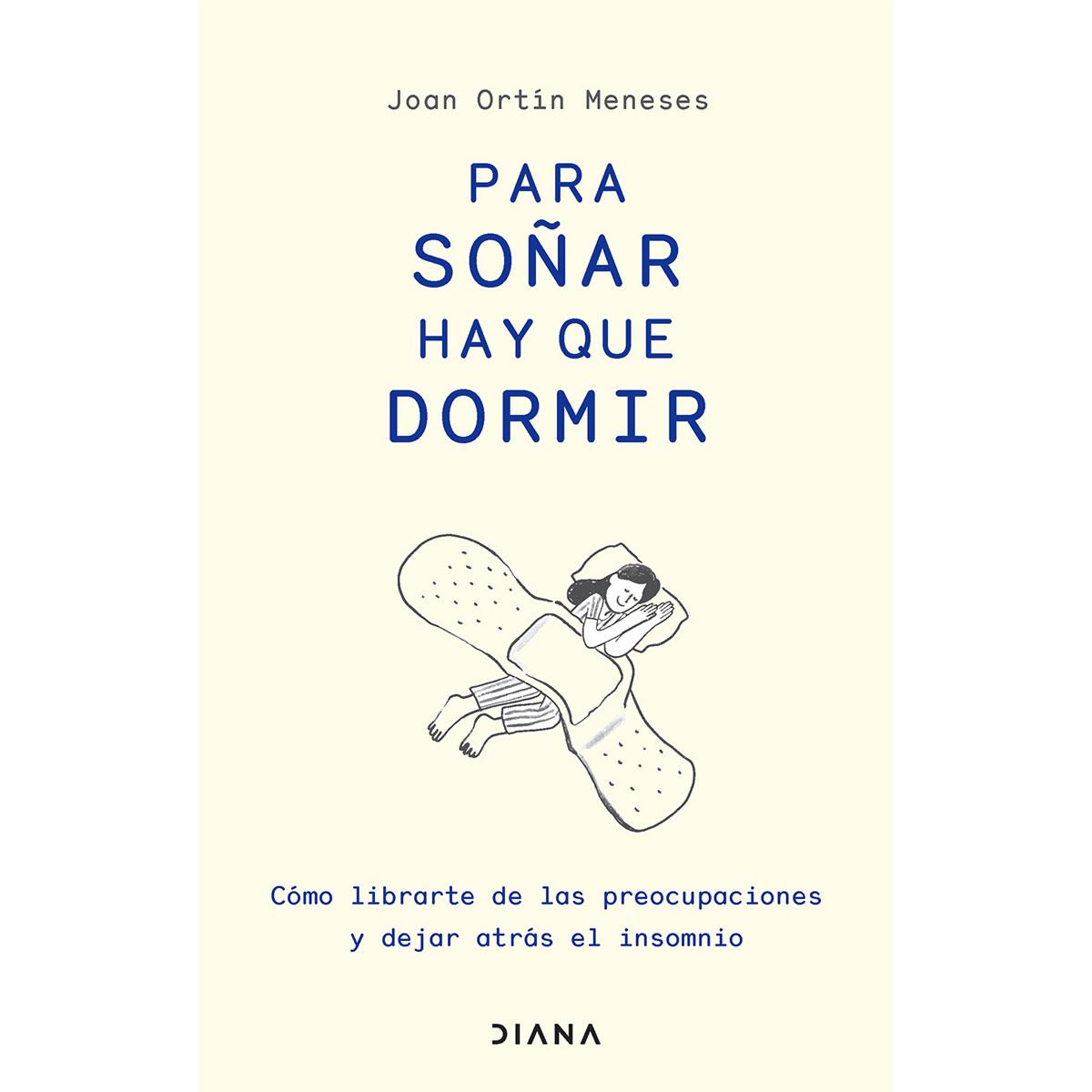 Para soñar hay que dormir