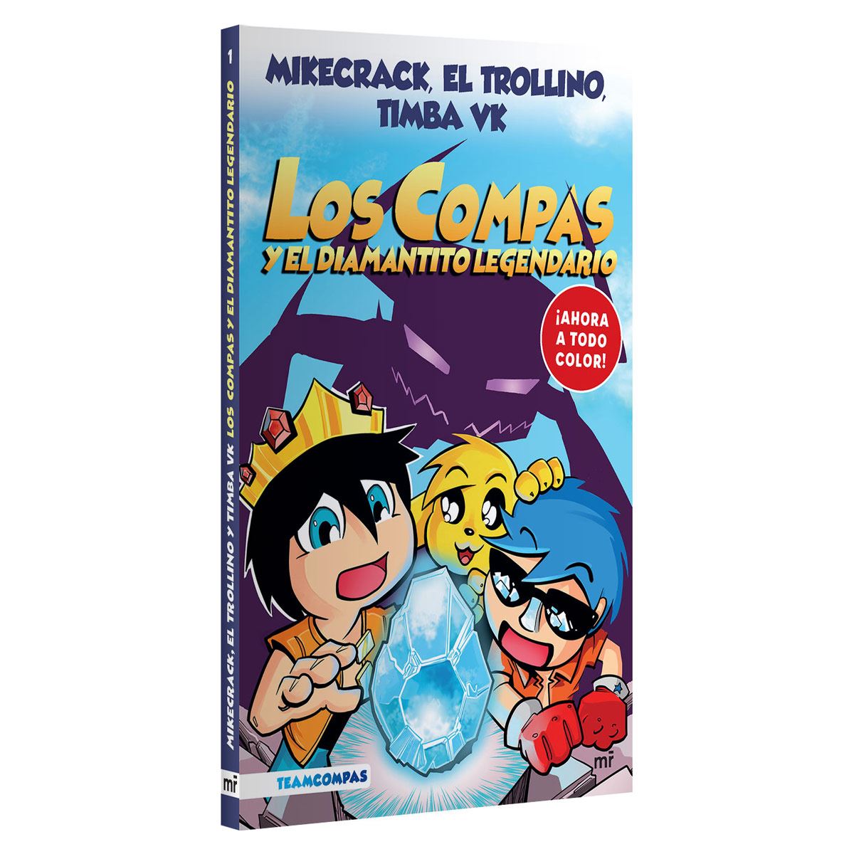 Los compas 1. Los compas y el diamantito legendario (edición a color)