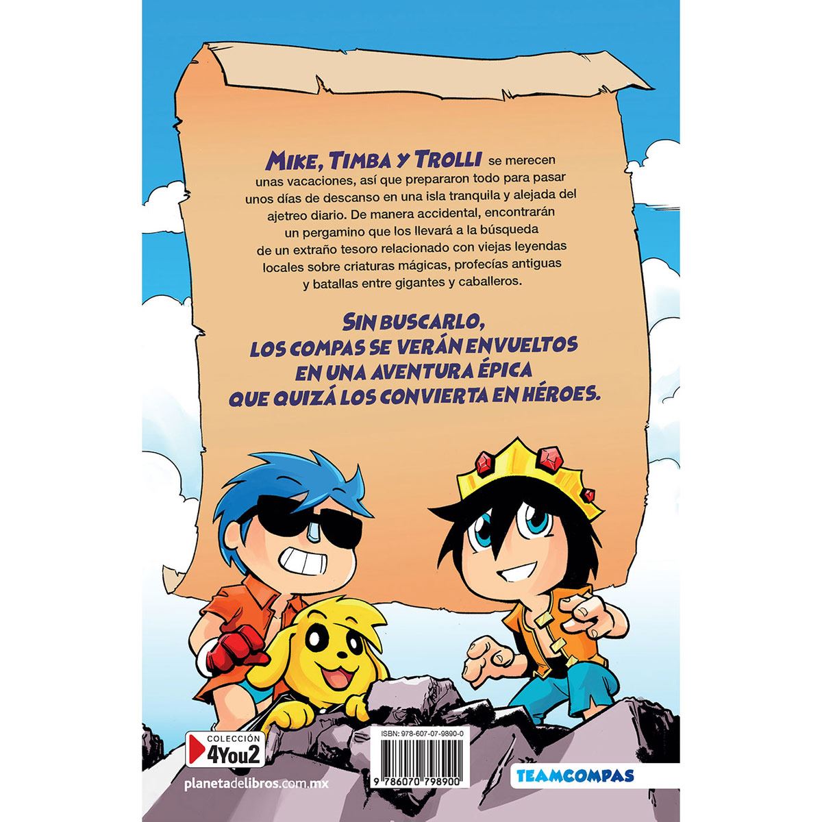 Los compas 1. Los compas y el diamantito legendario (edición a color)