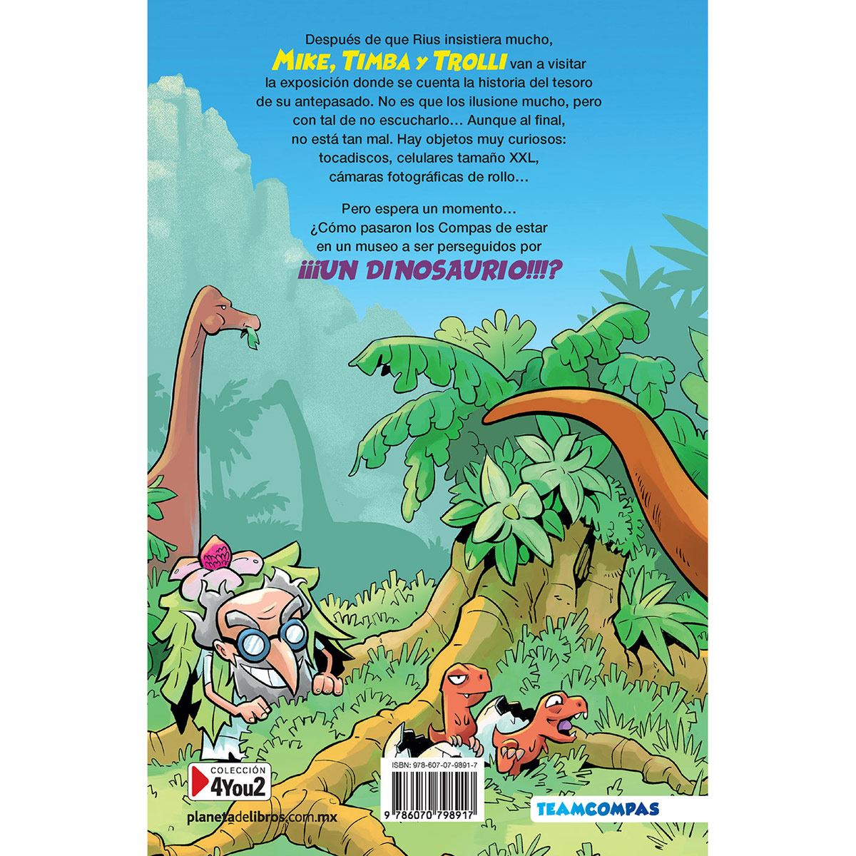 Los compas 3. Los compas y la cámara del tiempo (edición a color)