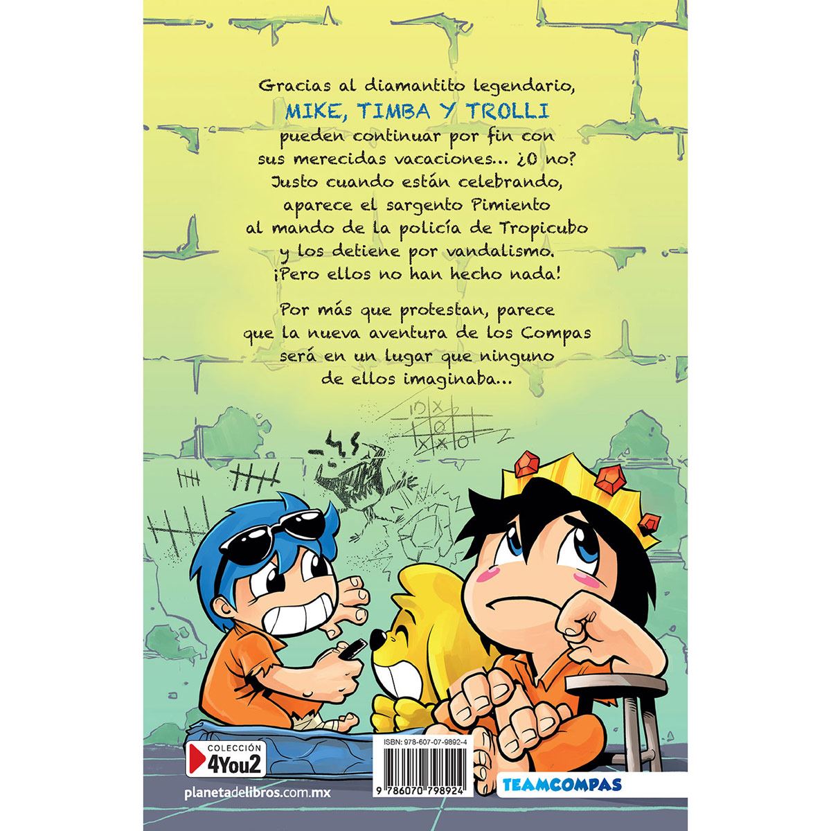 Los compas 2. Los compas escapan de prisión (edición a color)