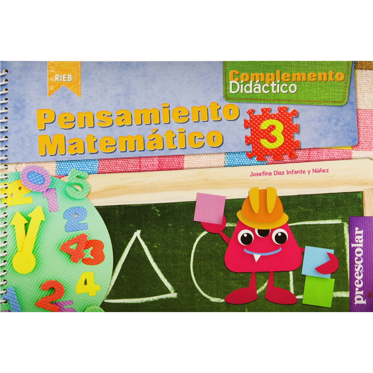 Complemento Didáctico 3. Pensamiento Matemático