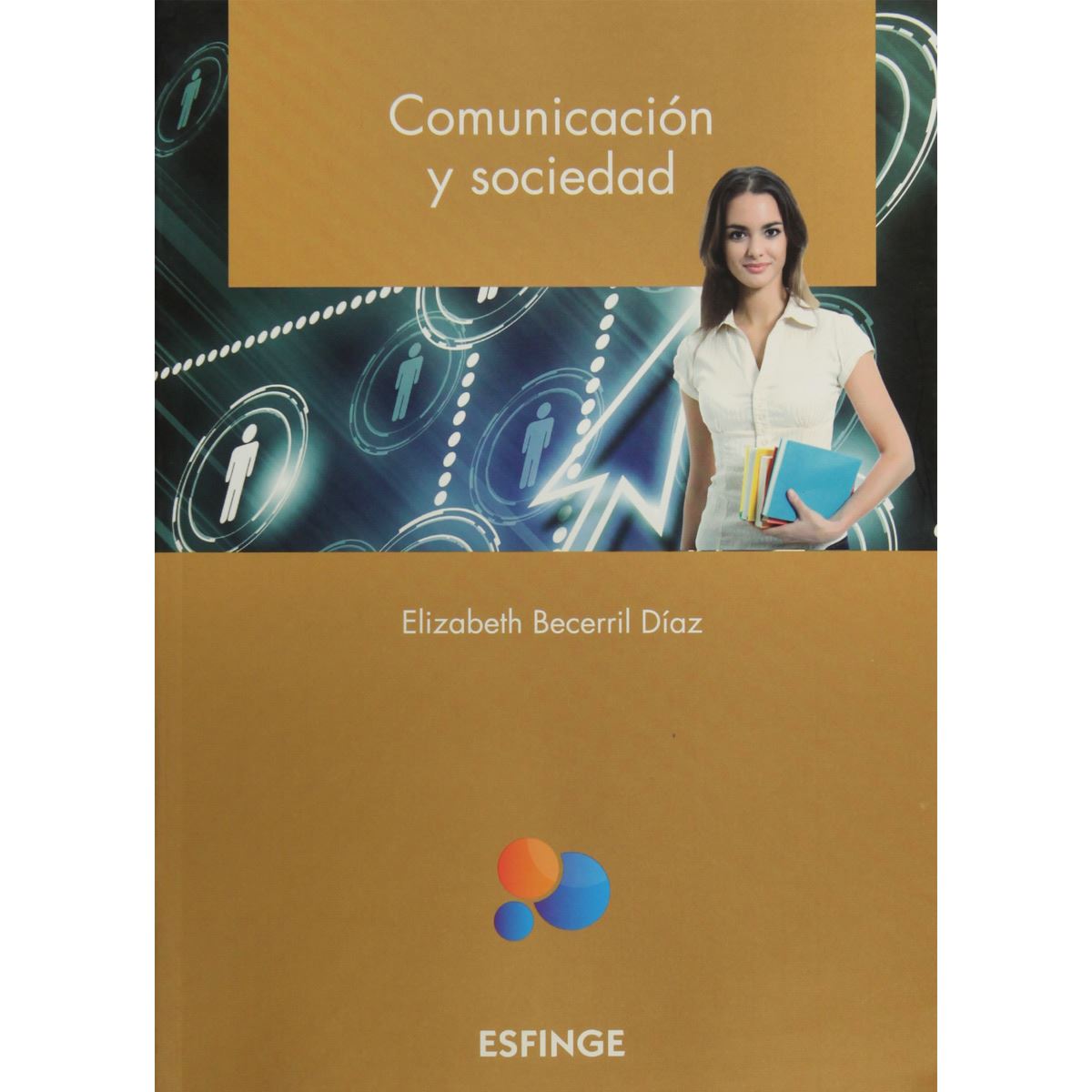 Comunicación Y Sociedad