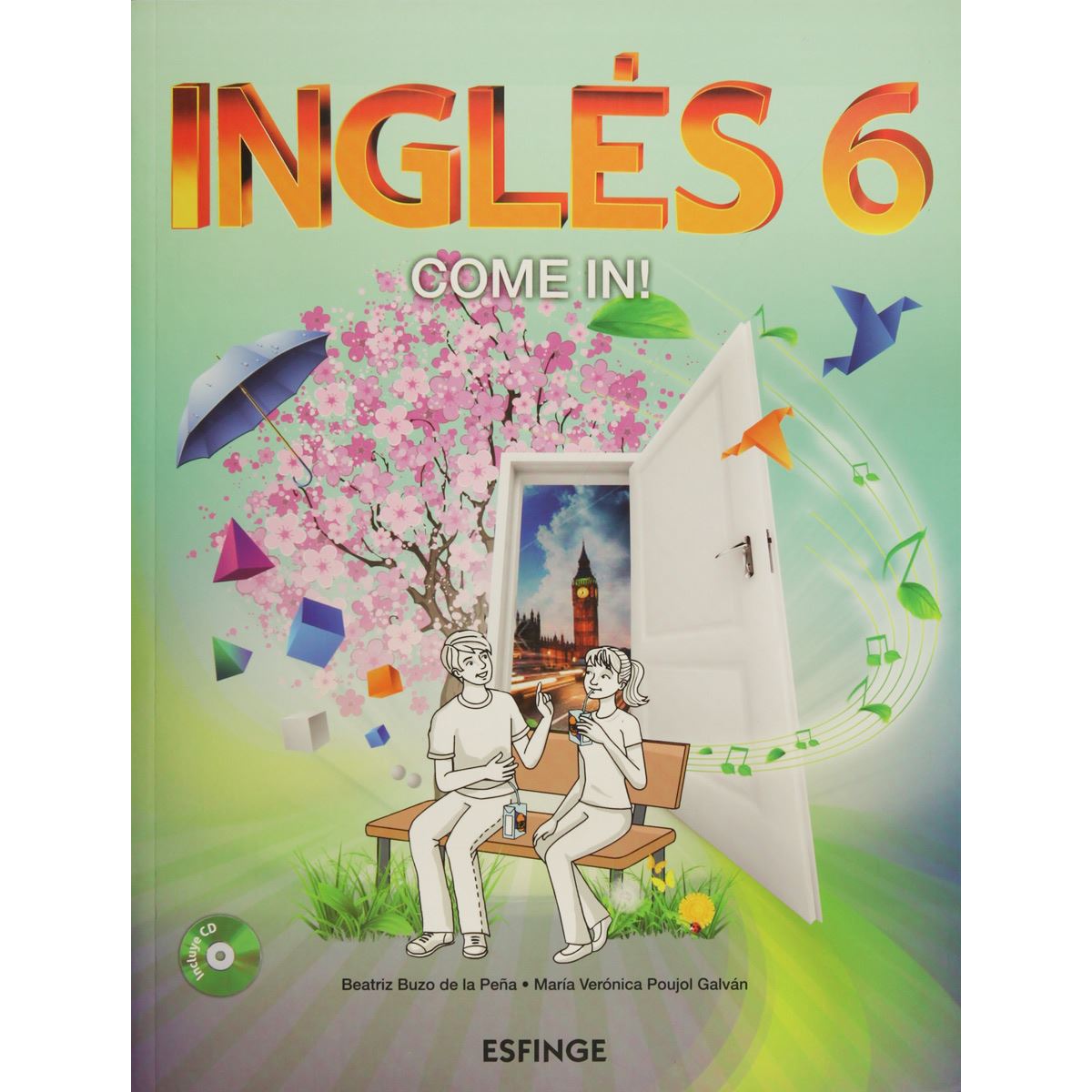 Inglés 6 Come In!