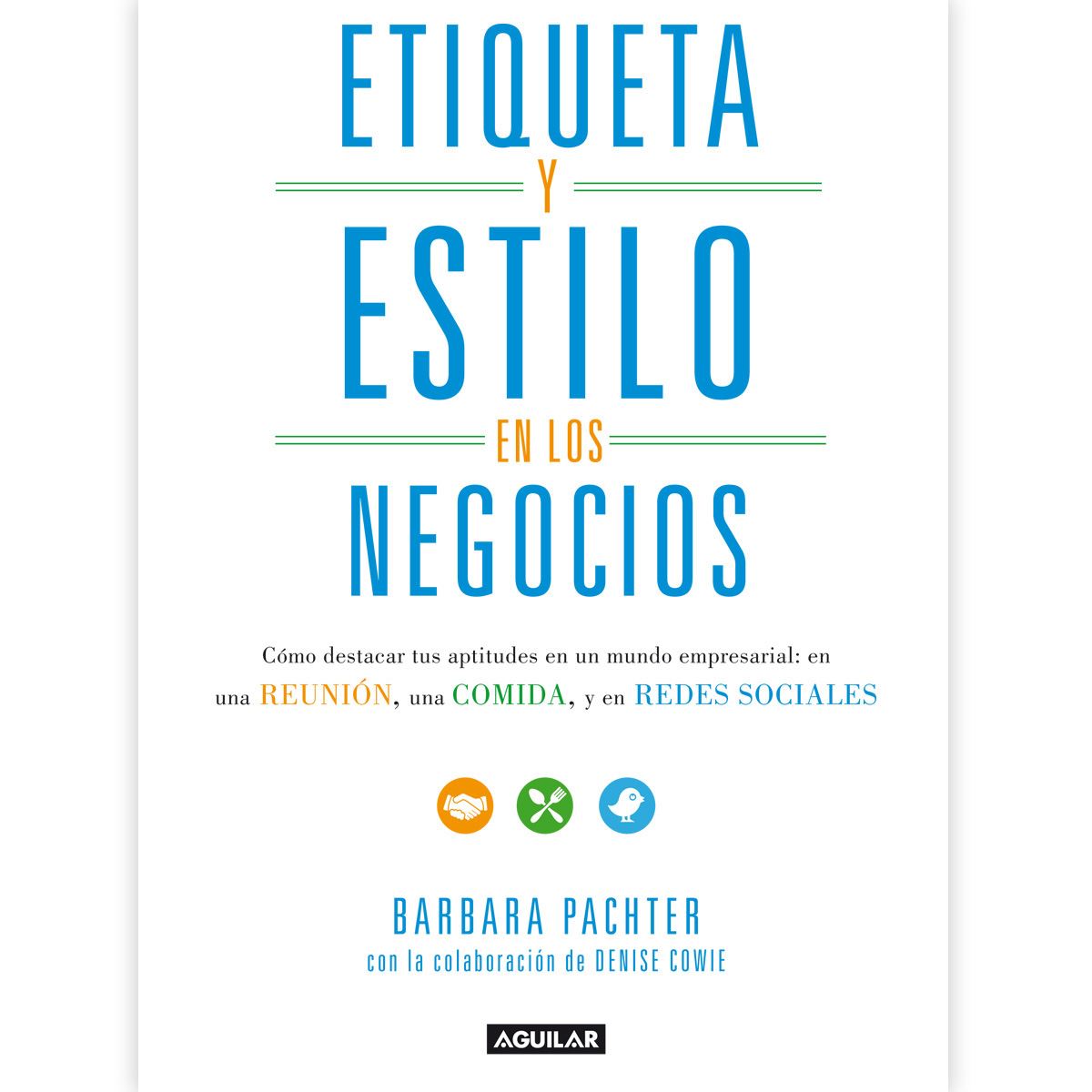Etiqueta y estilo en los negocios