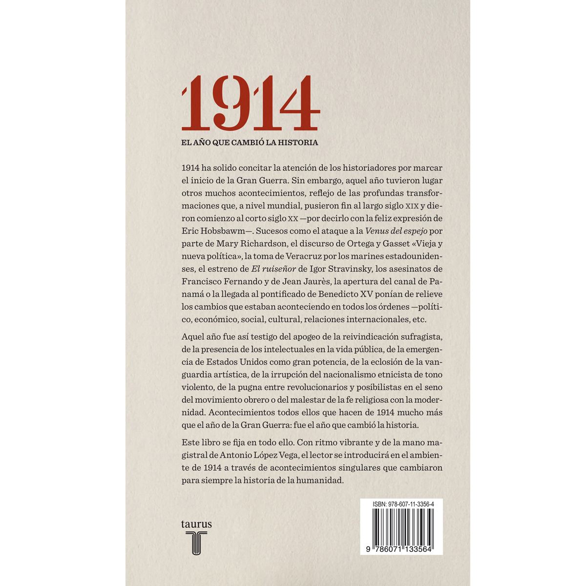 1914. El año que cambió la historia