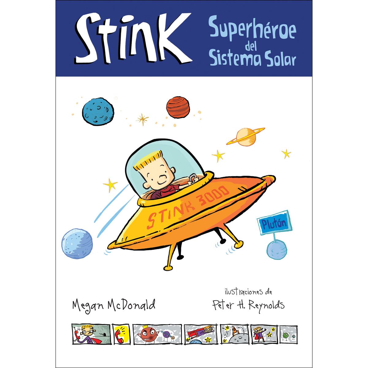 Stink. Superhéroe Del Sistema Solar