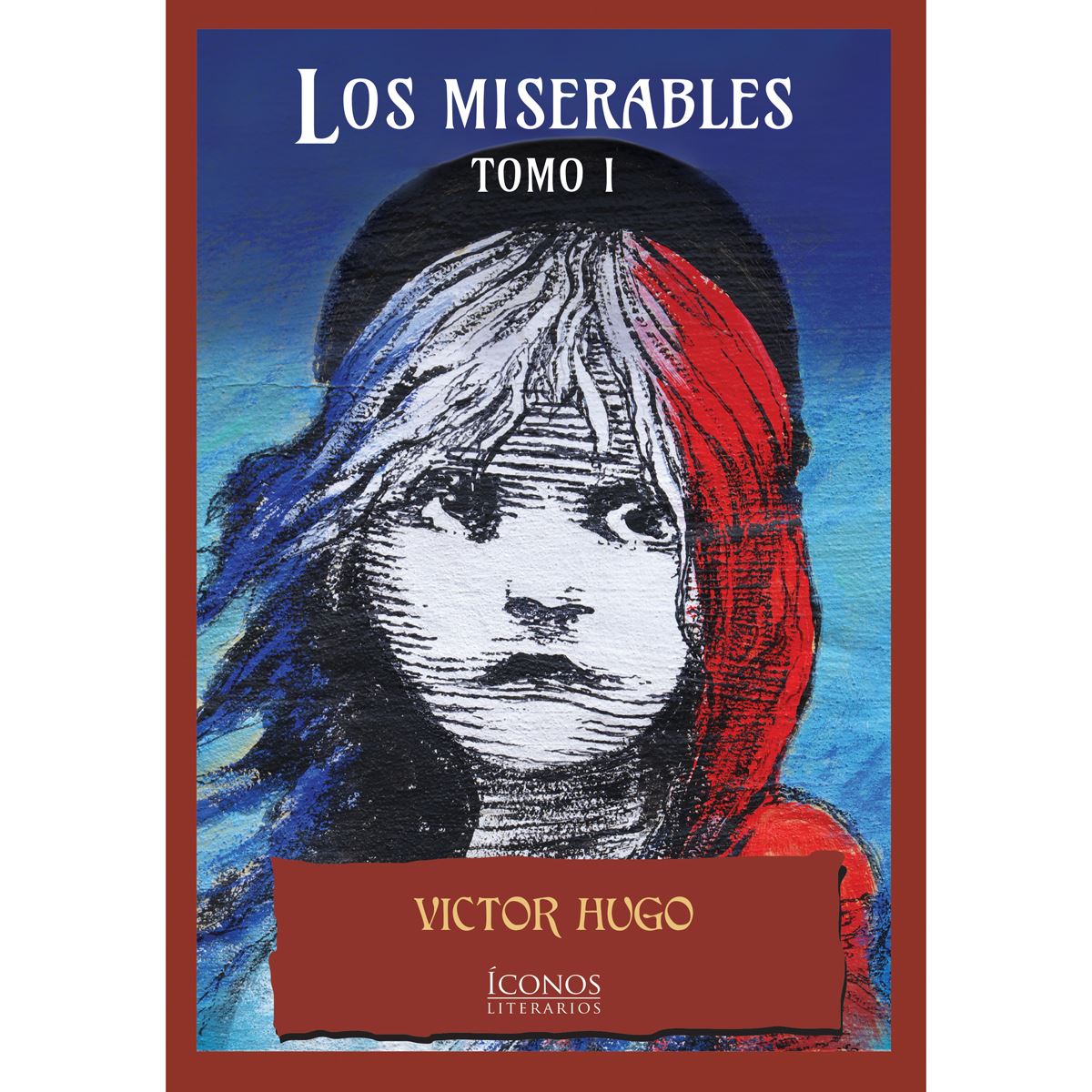 Los Miserables Tomo I