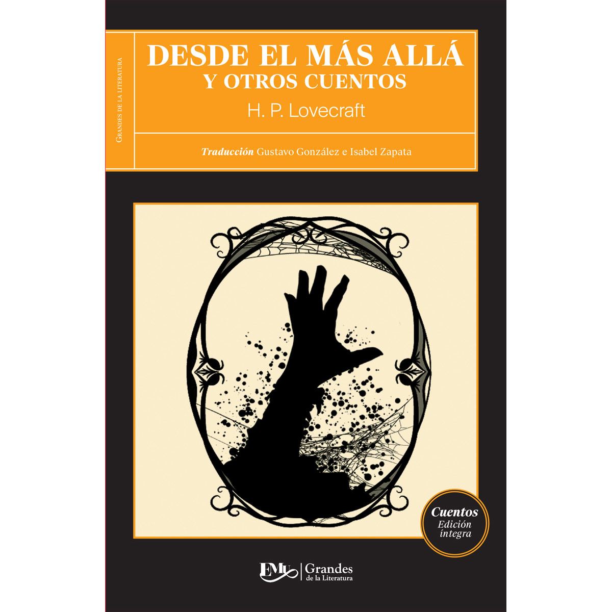 Desde El Más Allá Y Otros Cuentos